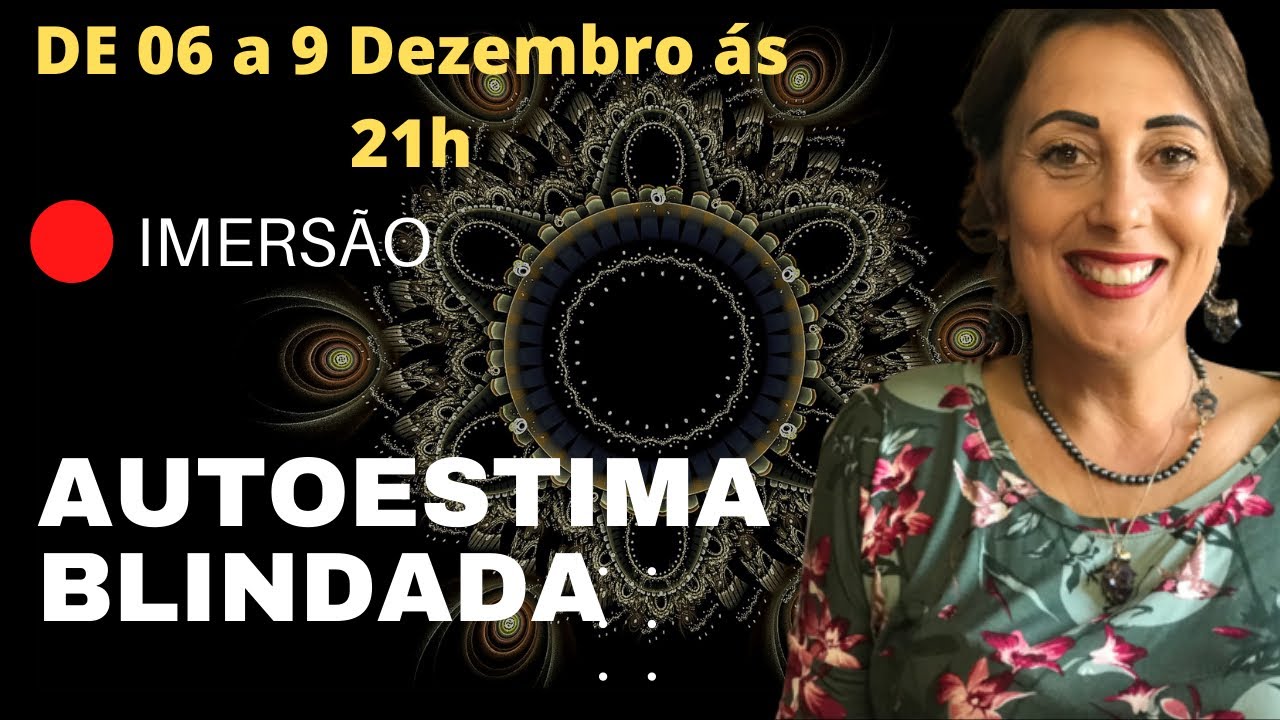 Como se conectar com a centelha Divina| Terceira aula autoestima Blindada