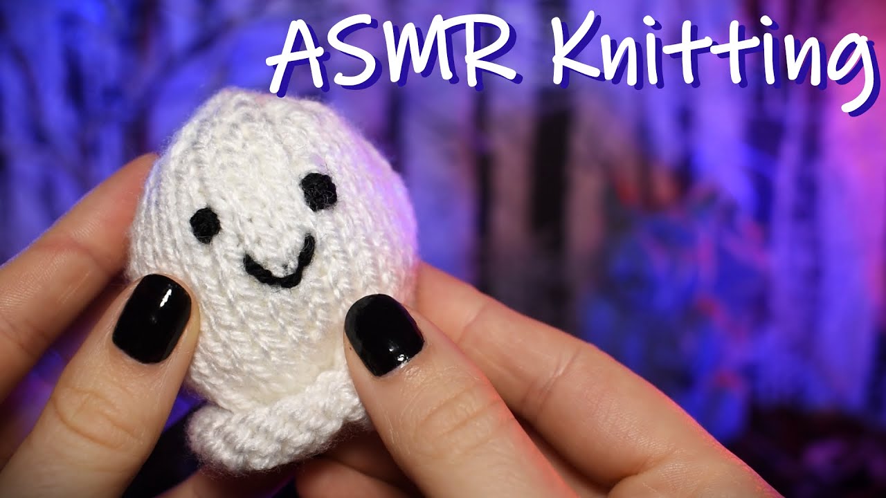 ASMR Knitting | Cute Ghost - Happy Halloween!