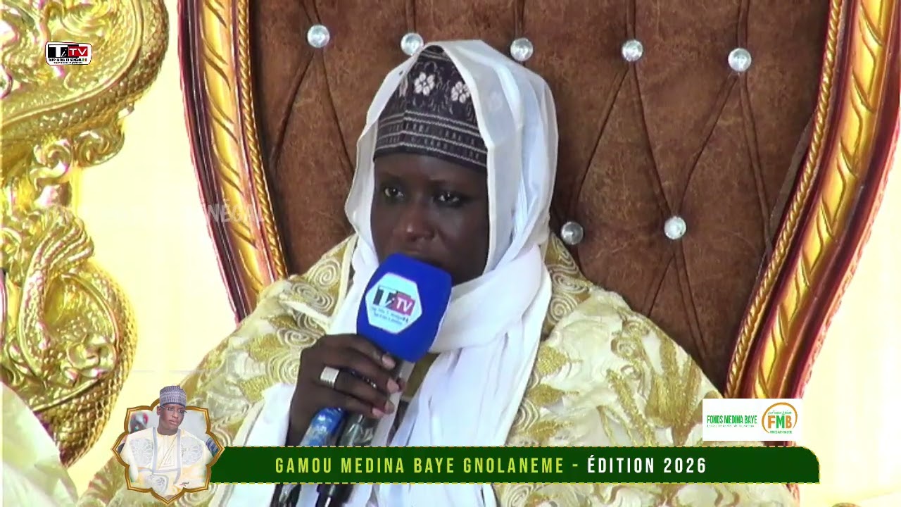 GAMOU MEDINA BAYE GNIOLANEM 2026: LES REMERCIEMENTS DE CHEIKH MAM EL HADJI MONTAKHA NIASS