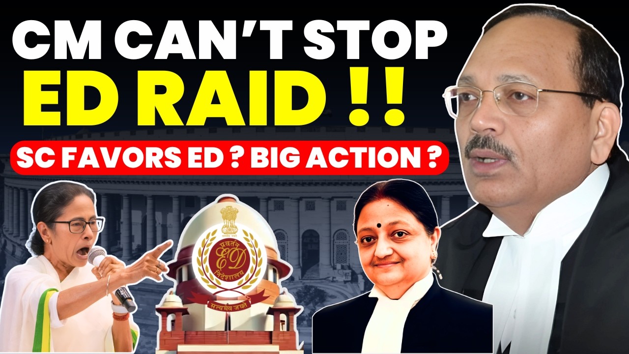 WB CM CAN'T STOP ED RAID.....SC CAUTION....FAVORS ED? BIG ACTION SOON? #supremecourtofindia #legal
