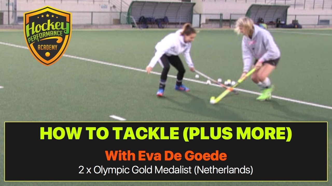 How To Tackle In Field Hockey With Eva De Goede (2 x Olympic Gold Medalist)