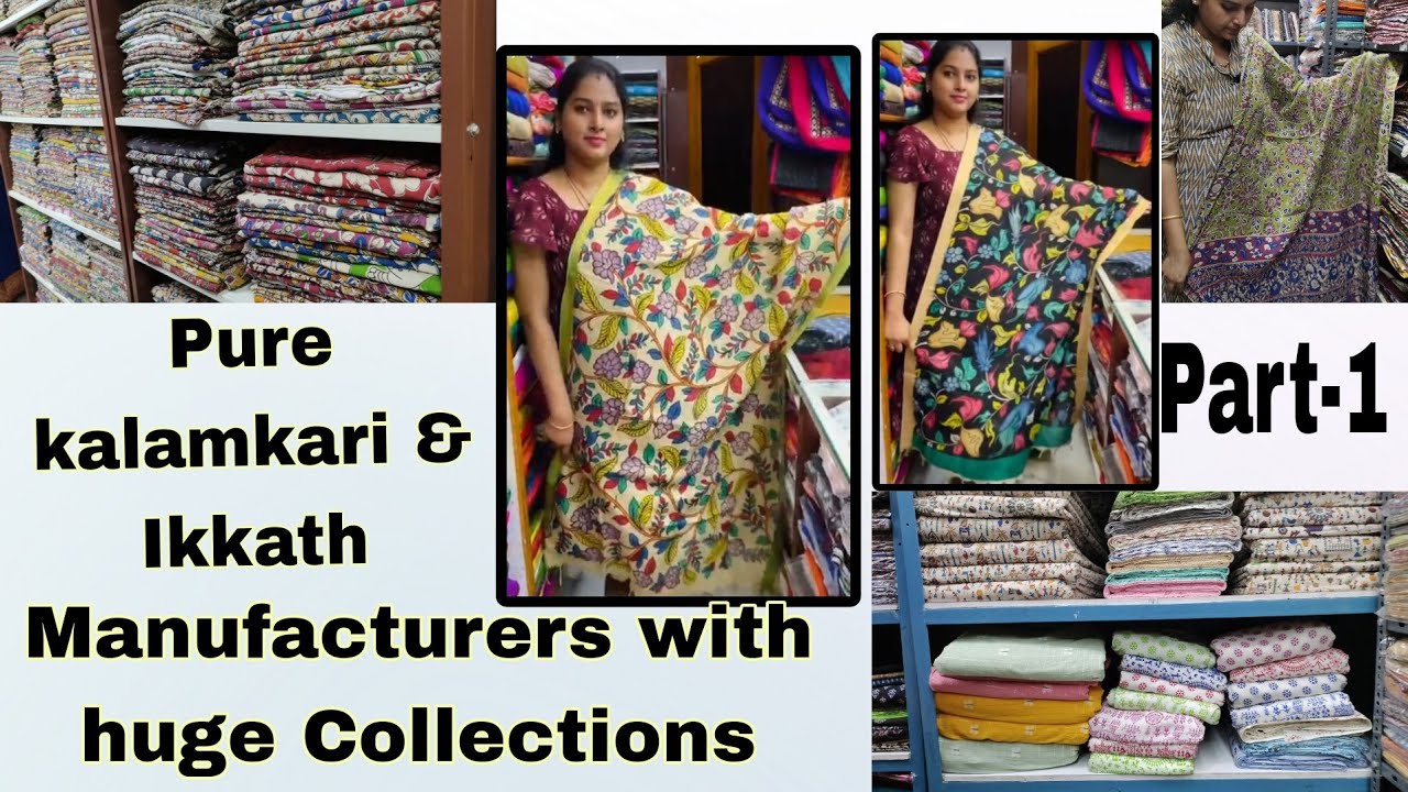 మీరు ఎవరిదేగర ఇంత collection చూడరు | Now Pure kalamkari and ikkath manufacturer's in Banjara hills