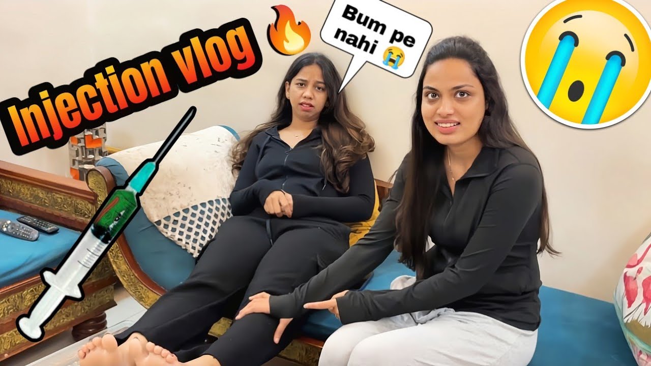 New Injection Vlog 💉| Doctor Bhabhi ne diya injection 😭Doctor hospital bum pe injection video funny 