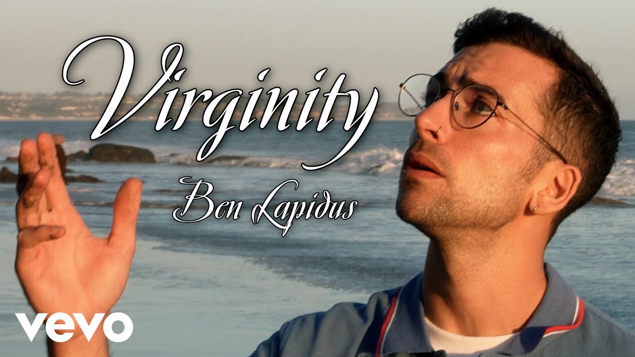 Ben Lapidus - Virginity (Official Music Video)