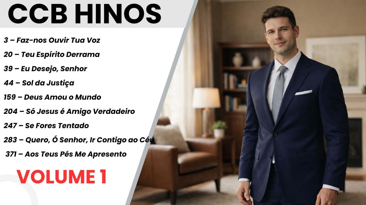 Coletânea de Belos Hinos CCB - SUA ALMA PRECISA OUVIR! - VOL.1
