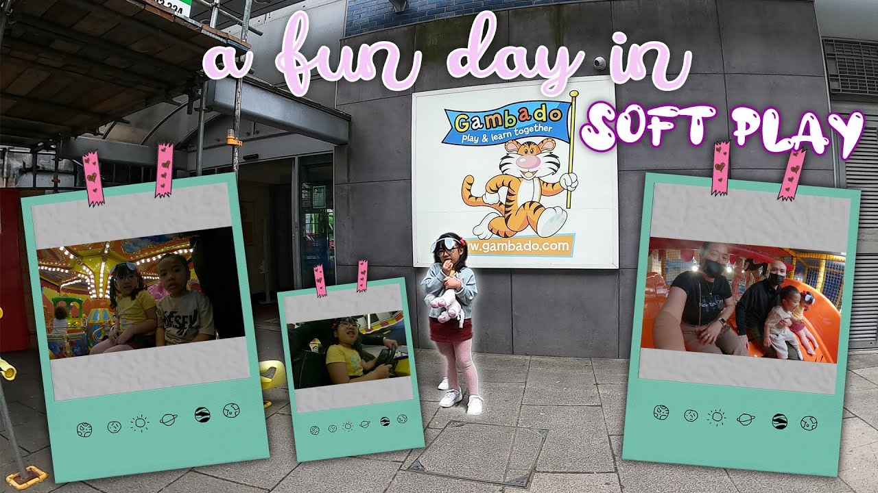 A fun day in GAMBADO SOFT PLAY (Chelsea, London)