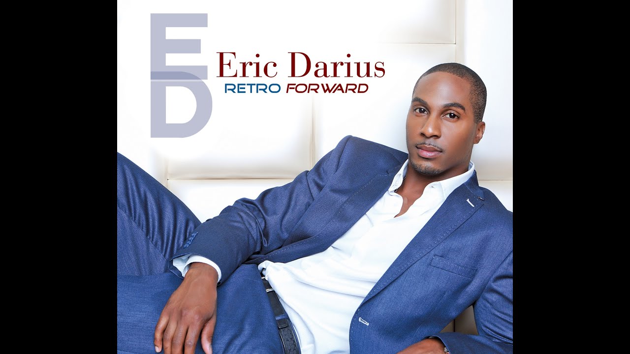 Eric Darius - Can't Get Enough of Your Love Baby  (Barry White Classic re-invented)