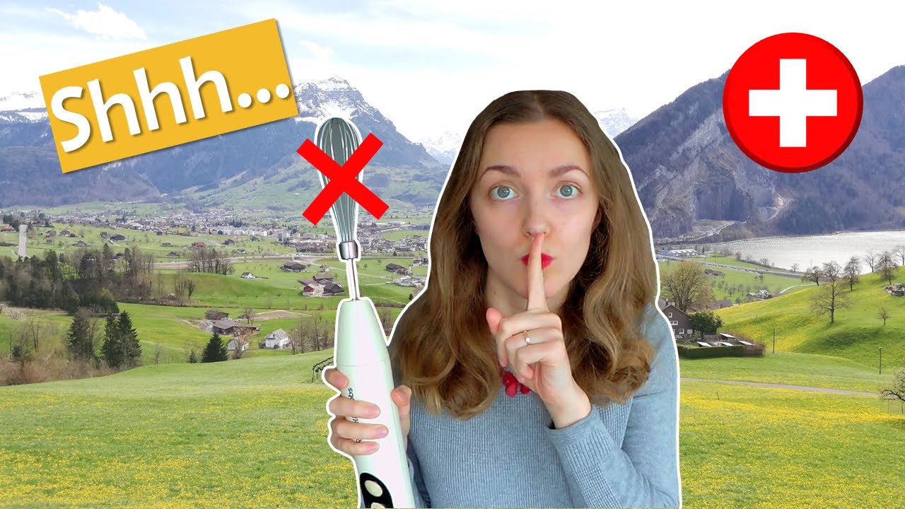 SWISS RULES ABOUT NOISE ∣ Do you always have to be quiet? - our experience