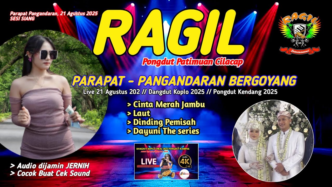 PARAPAT PANGANDARAN BERGOYANG 2025 - RAGIL PONGDUT