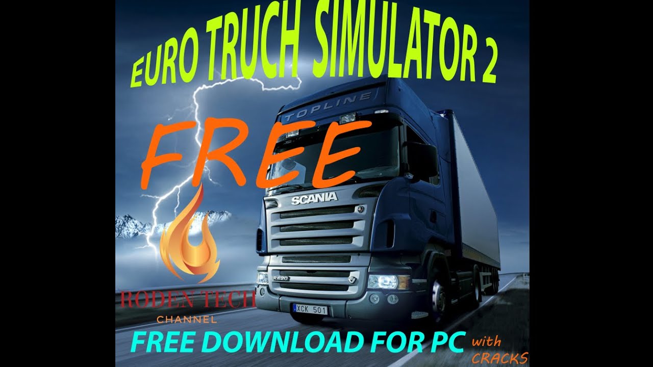 How To Download Euro Truck Simulator 2 For FREE on PC! (Fast & Easy) | RODEN TECH