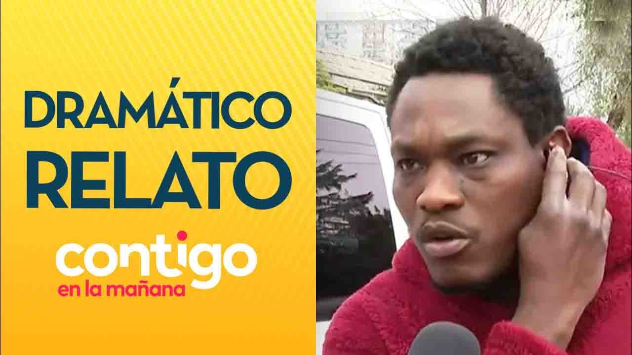 "NO ENCUENTRA TRABAJO": El desgarrador testimonio de joven haitiano en Chile - Contigo en la Mañana