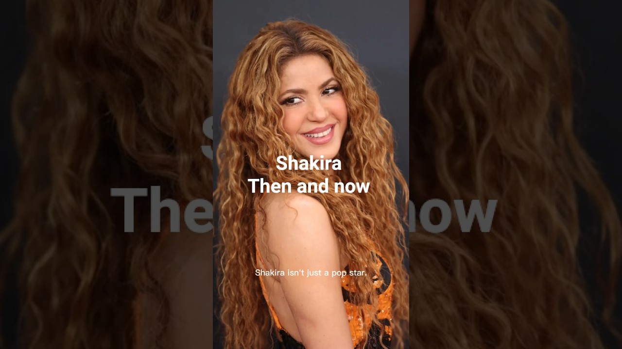 Shakira then and now #shakira #shakiramusic #song  #shorts #youtubeshorts #fyp #usa #shortvideo #fun