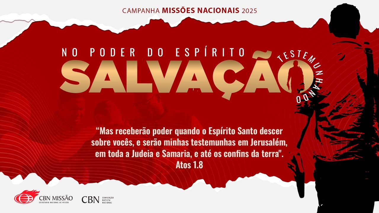Clipe oficial da  Campanha Missões Nacionais da CBN - 2025