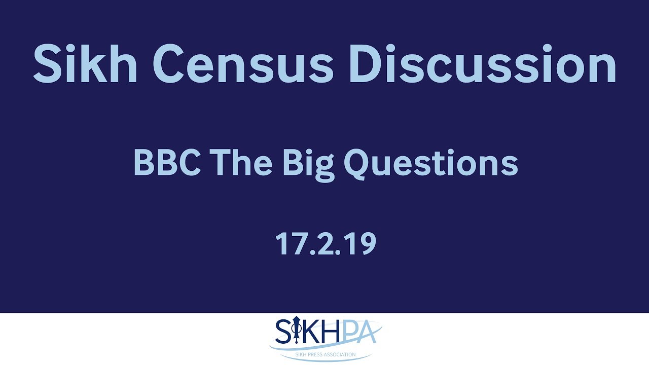 BBC The Big Questions 17.02.19 Sikh Census Discussion
