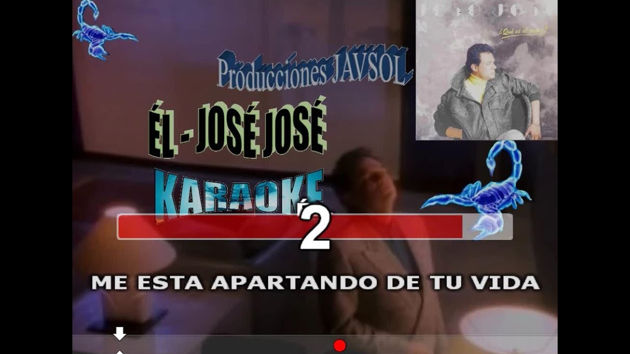 EL (ÉL QUIEN ES) - JOSE JOSE (KARAOKE) DE: J.S.