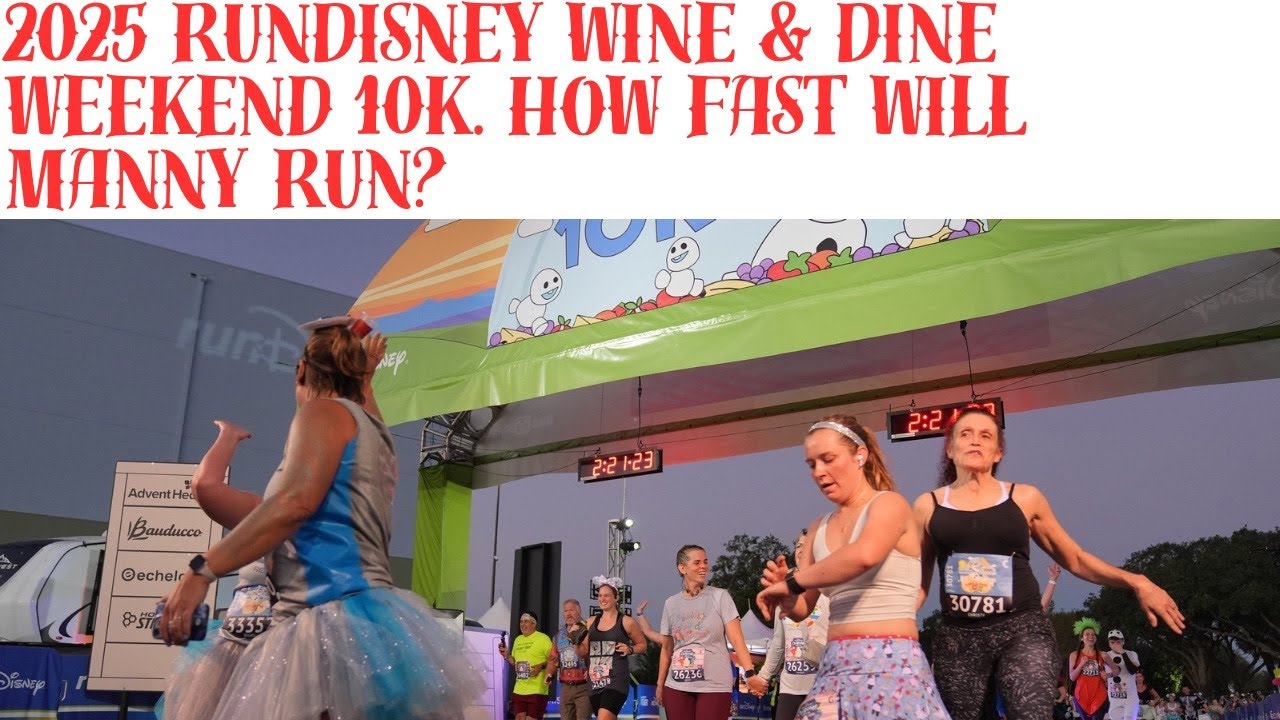 2025 runDisney Wine & Dine Weekend 10K - Manny Is Going For Time!