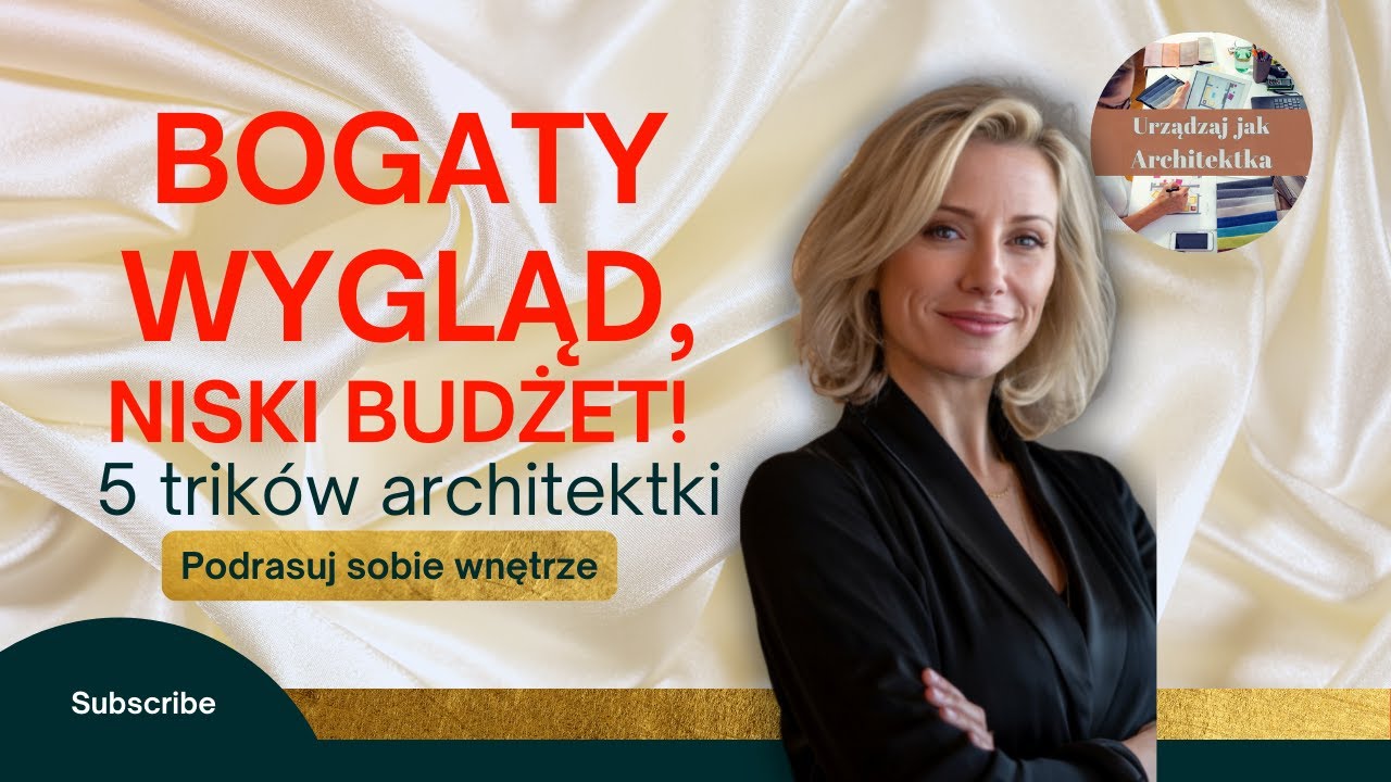 BOGATY WYGLĄD, niski budżet! 5 trików, które zmienią twoje mieszkanie. | Porady Architektów