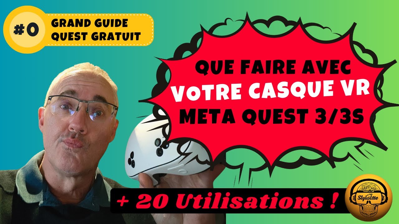 Que faire avec un Meta Quest 3 ou 3s : plus de 20 utilisations avec un casque VR  ! 