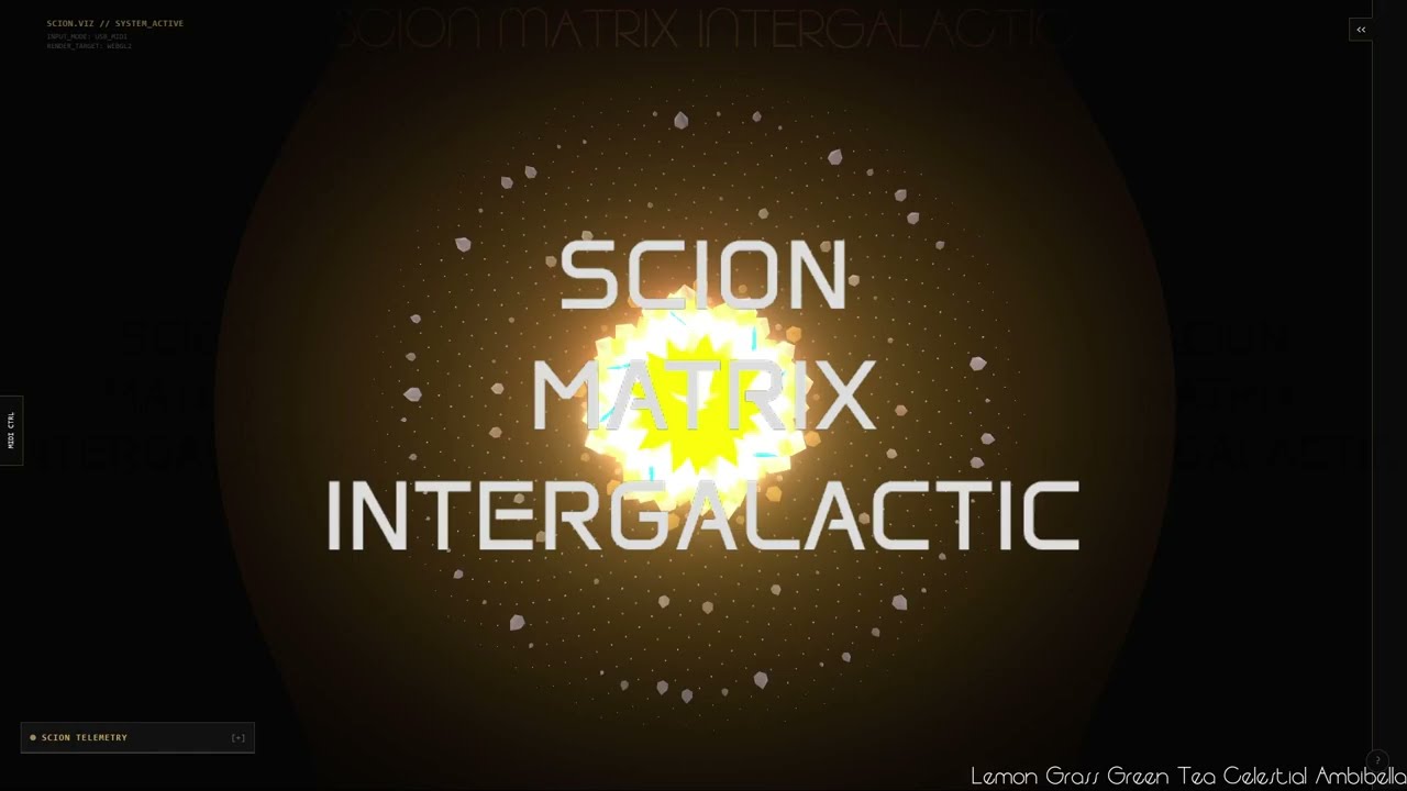 Lemon Grass Green Tea Celestial Ambibella - Sacred Sun Flower Organic Scion Visualizer | Part 01