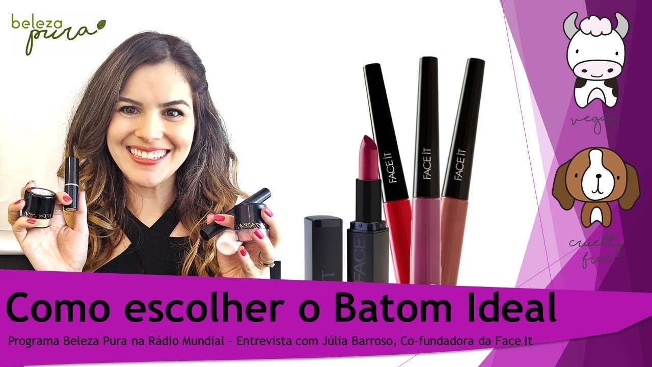 Programa BELEZA PURA na Rádio Mundial - Como escolher o BATOM VEGANO ideal