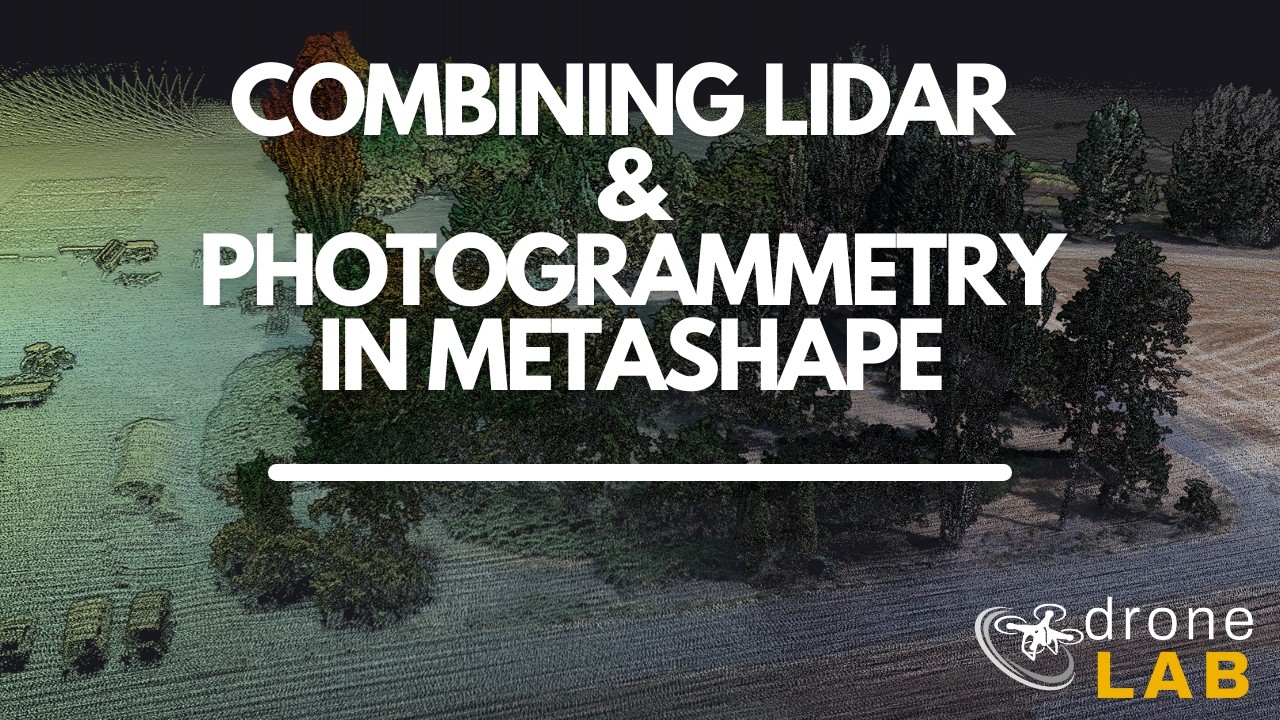 Combining Drone Lidar with Photogrammetry in Metashape