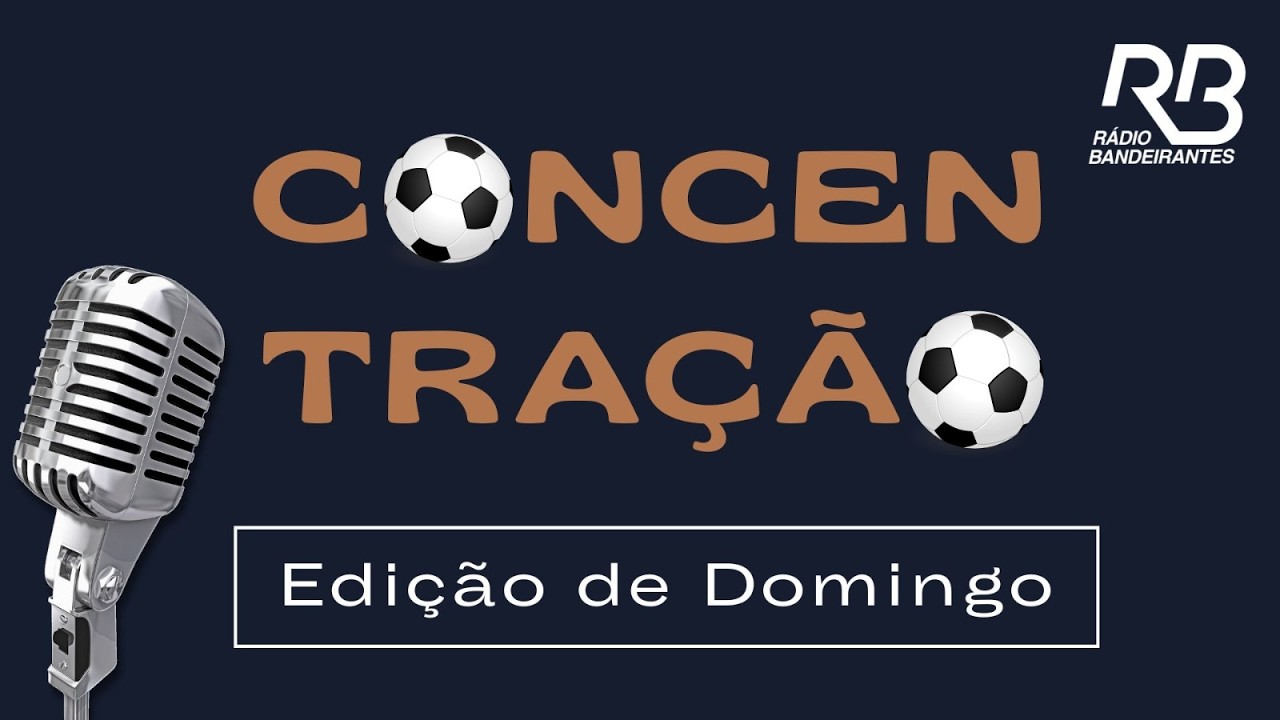 🔴 Concentração,  com A. Praetzel , L. Quesada e R. Capriotti - Programa de 15/02/2026