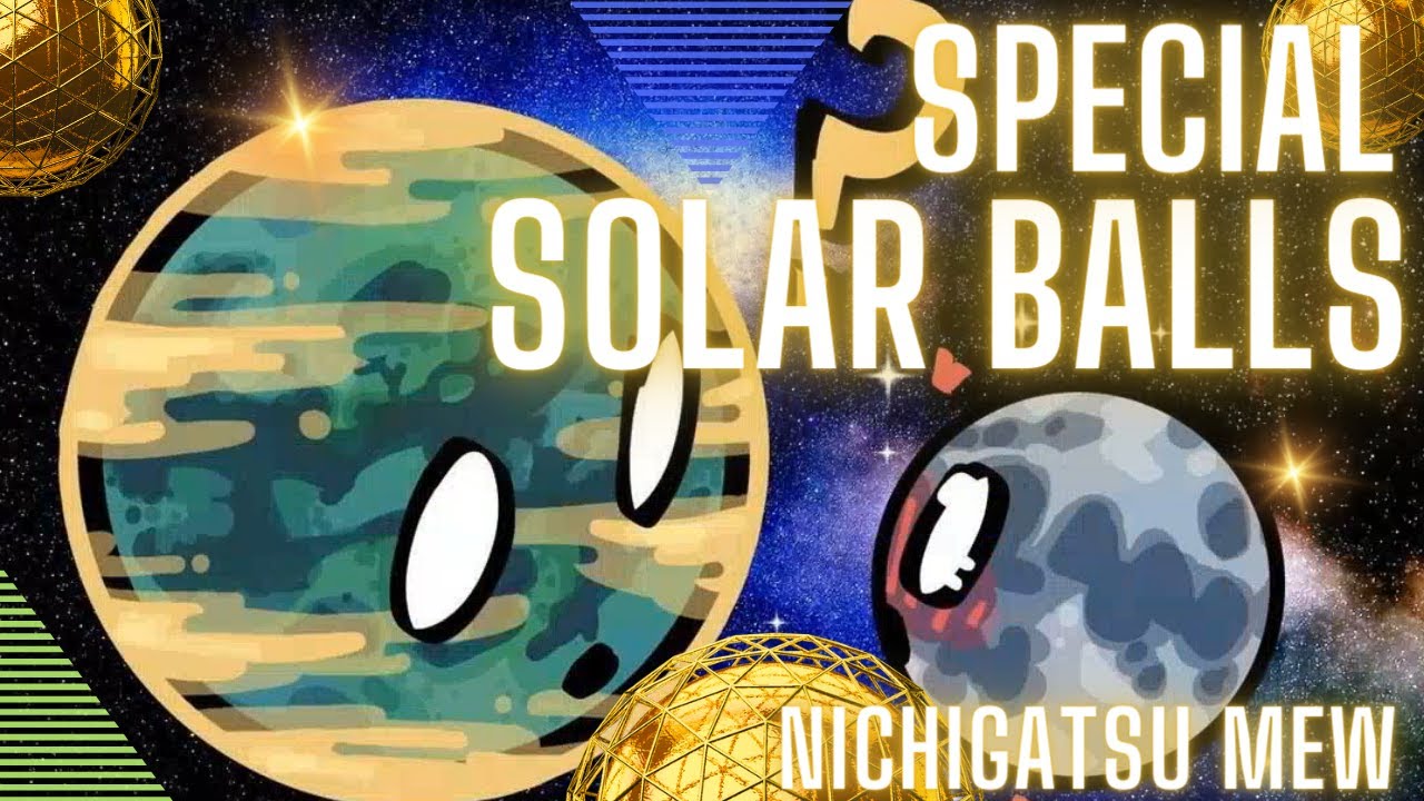 SPECIAL COMPILATION SOLAR BALLS 🌚