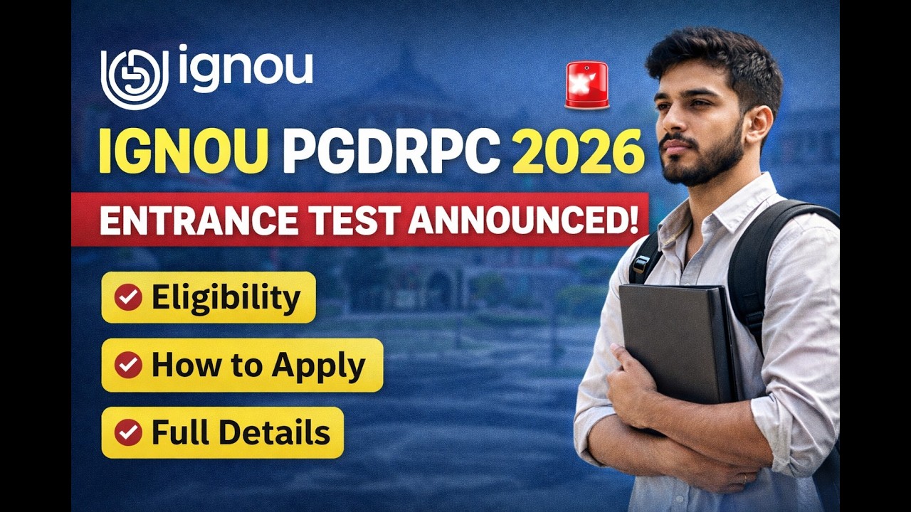 IGNOU PGDRPC 2026 Entrance Test Announced 🚨 | Full Details, Eligibility & How to Apply IGNOU #ignou
