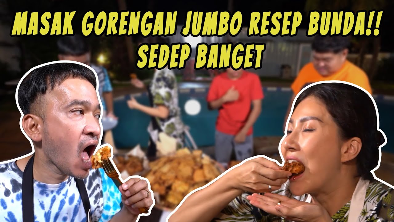 BUNDA MASAK GORENGAN, SEMUA AUTO KALAP!! - HAPPY FAMILY