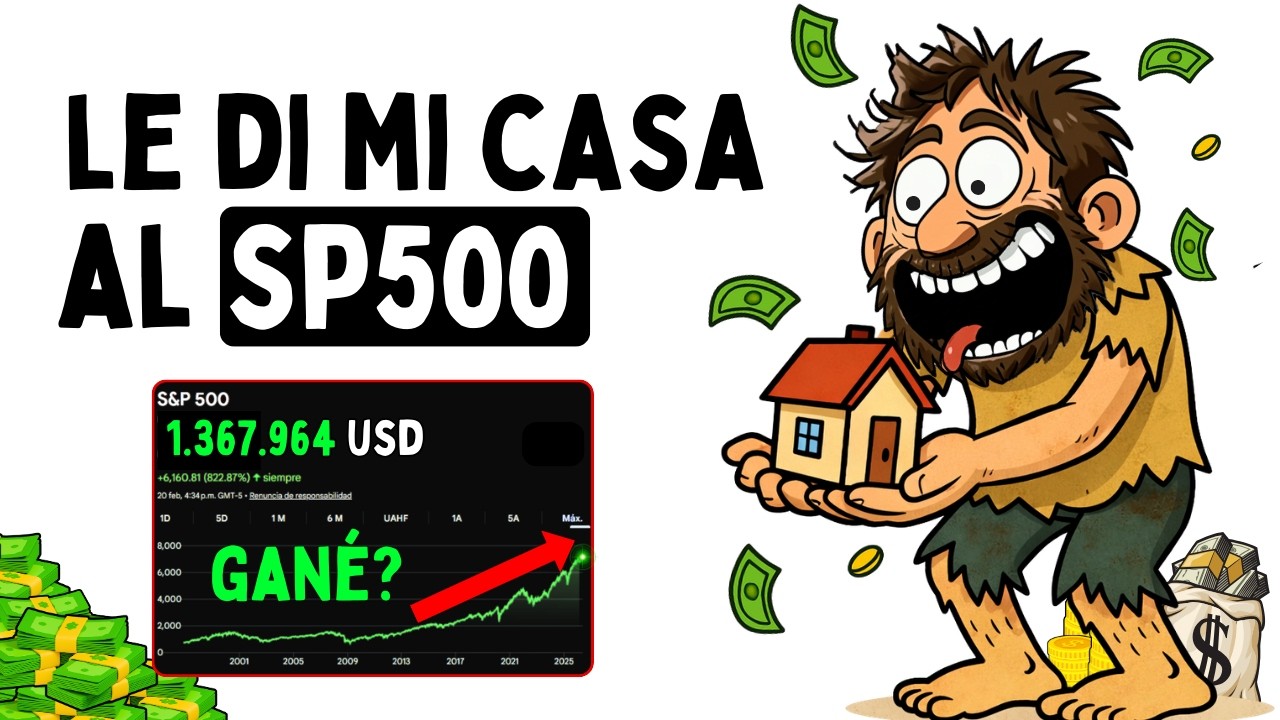 Esto Pasa si Vendes tu Casa y el DINERO lo Colocas en el SP500