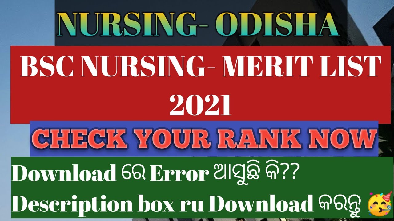 BSC NURSING- MERIT LIST 2021 || DOWNLOAD HERE || CHECK YOUR RANK ||