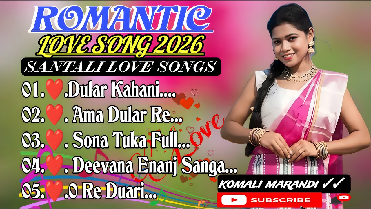 SANTALI NONSTOP SONGS | Most Popular Santali Songs 2026 | santali nonstop hits song | Romantic songs