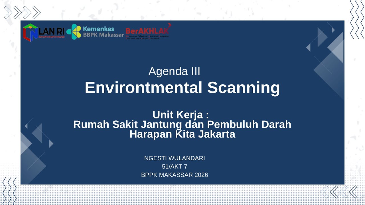 AGENDA III Environmental Scanning 