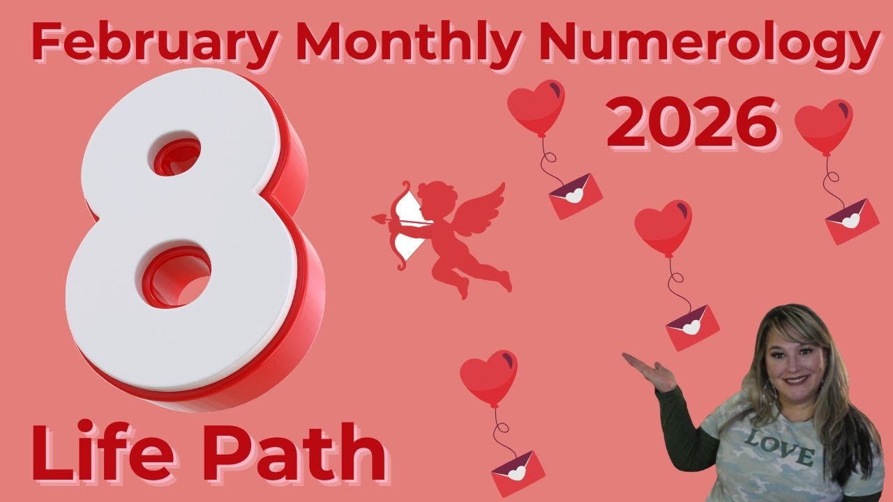 Life Path 8 February 2026 Numerology!