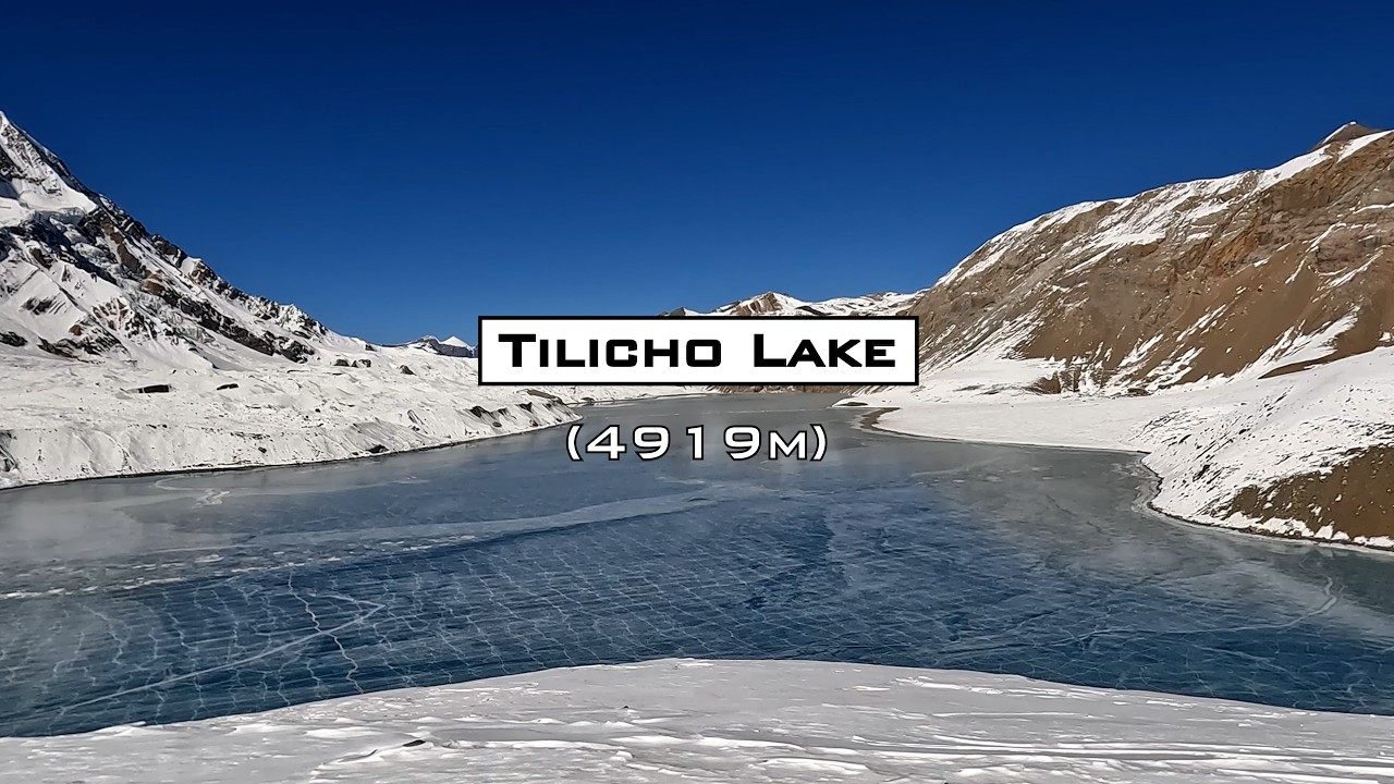 Tilicho Lake &ndash; A Himalayan Dream at 4,919m