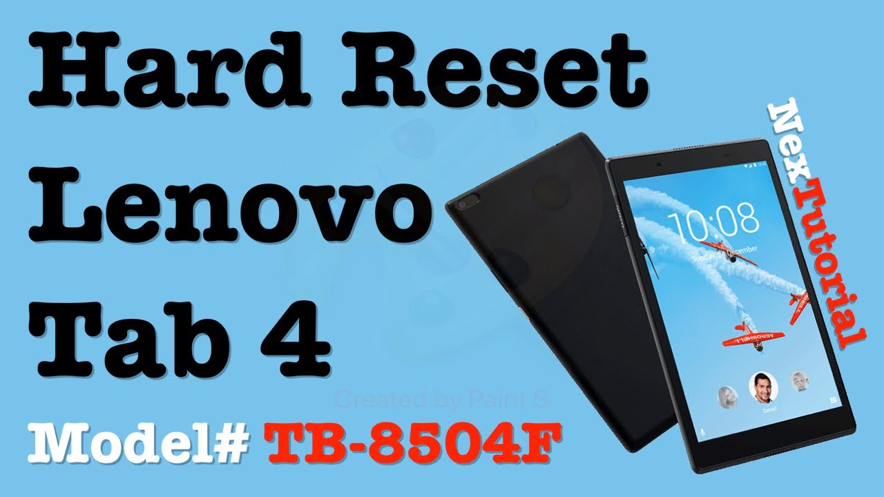 Как восстановить заводские настройки на Lenovo Tab 4 (модель TB 8504F) | NexTutorial