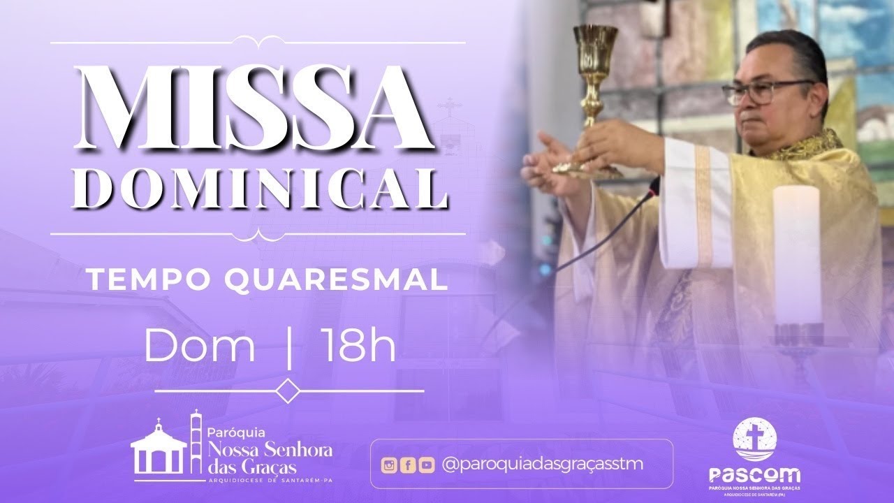Santa Missa | 1º Domingo da Quaresma