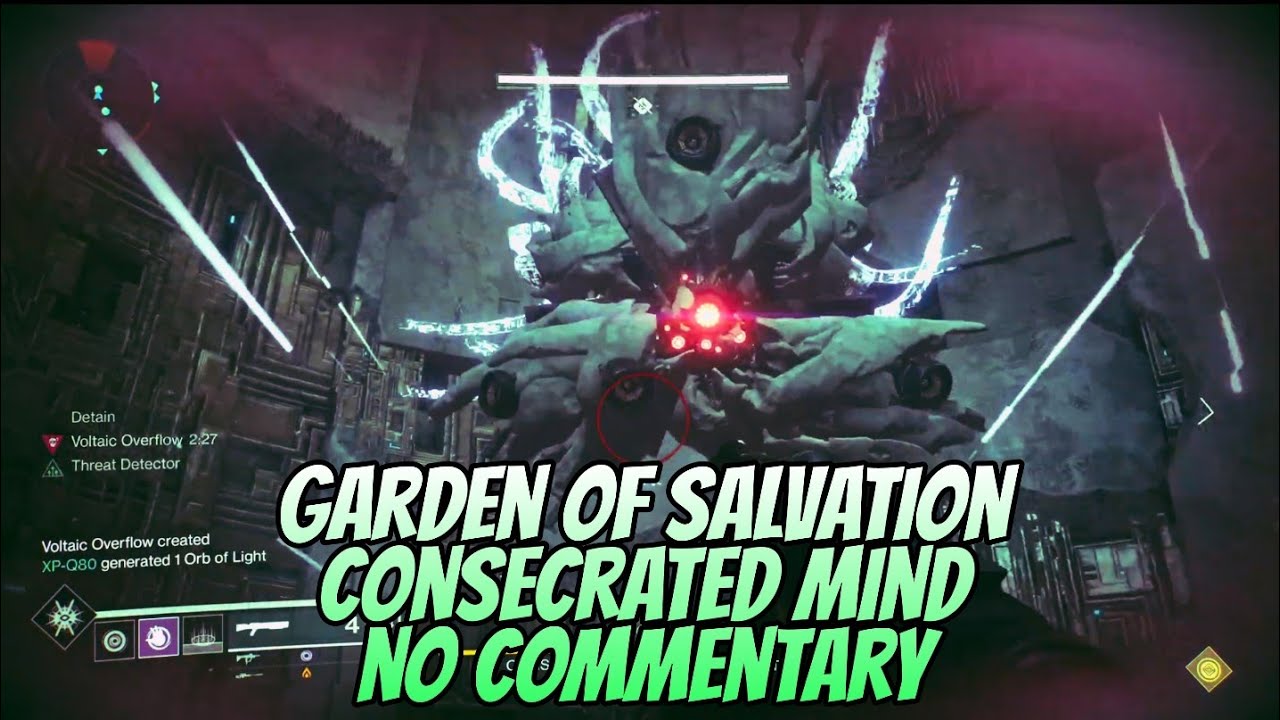 Garden Of Salvation: CONSECRATED MIND BOSS FIGHT! (No Commentary) - Destiny 2