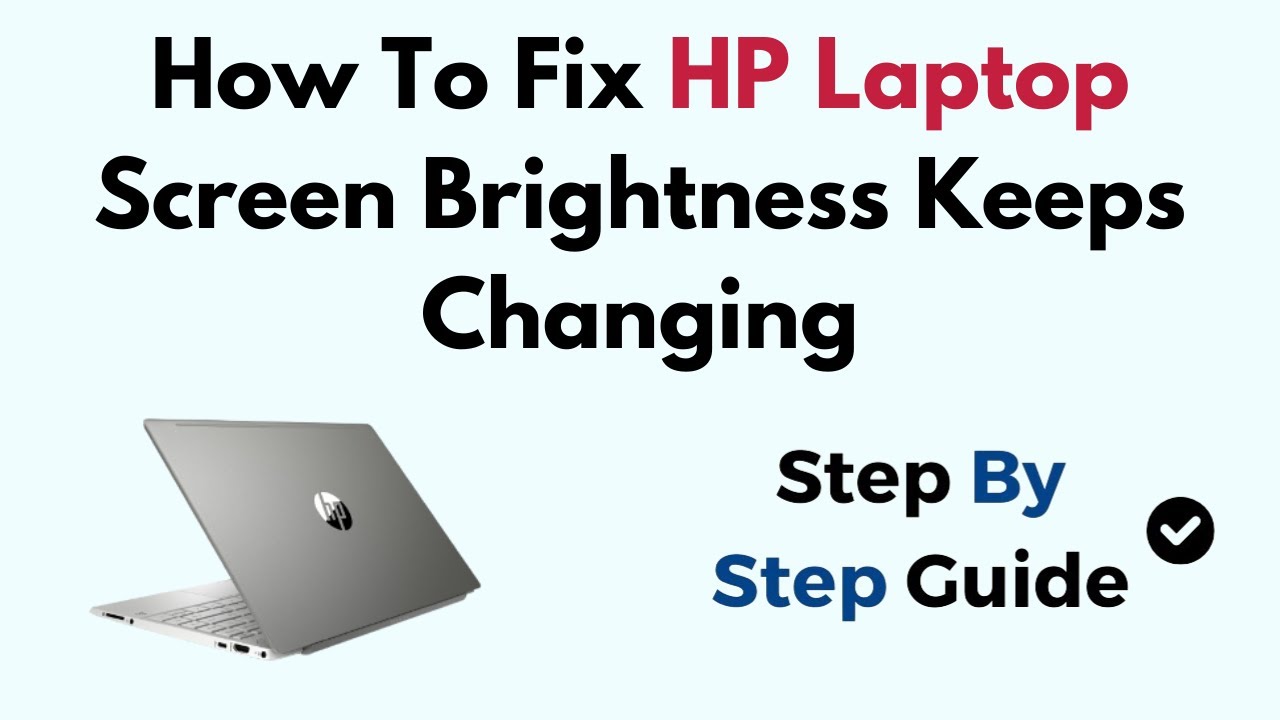 How To Fix HP Laptop Screen Brightness Keeps Changing Windows 11