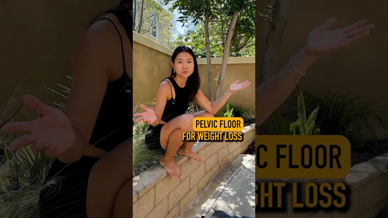 Pelvic floor for weight loss