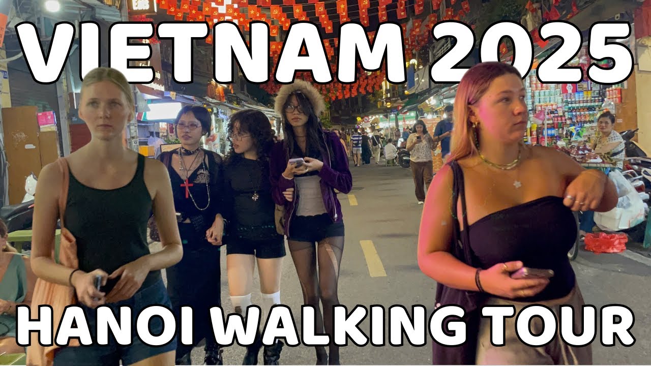 Vietnam Nightlife 2025 | Hanoi City Streets Scene After Dark