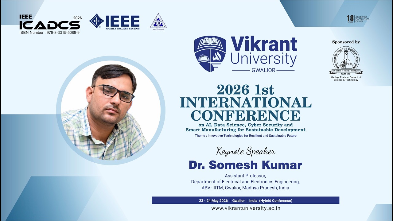 Keynote Speaker, Dr. Somesh Kumar from ABV-IIITM Gwalior at ICADCS 2026.