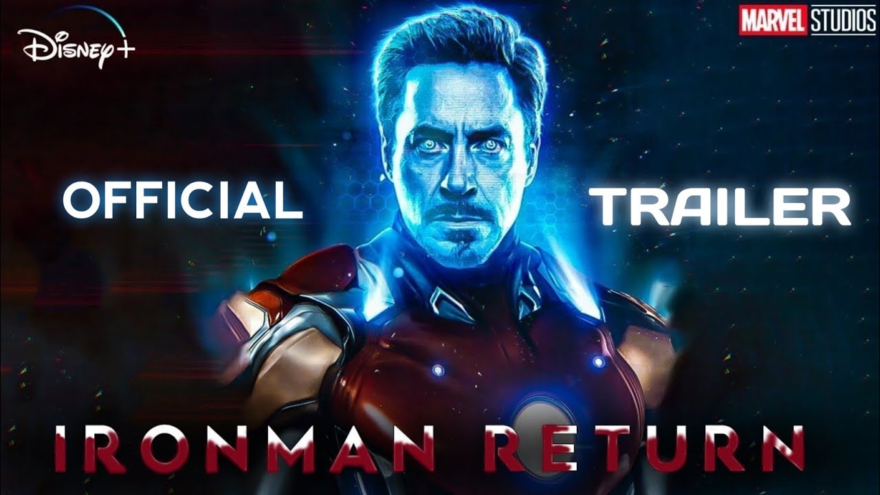 IRONMAN RETURN - Full Teaser Trailer -Tony Stark Returns - Marvel Studios