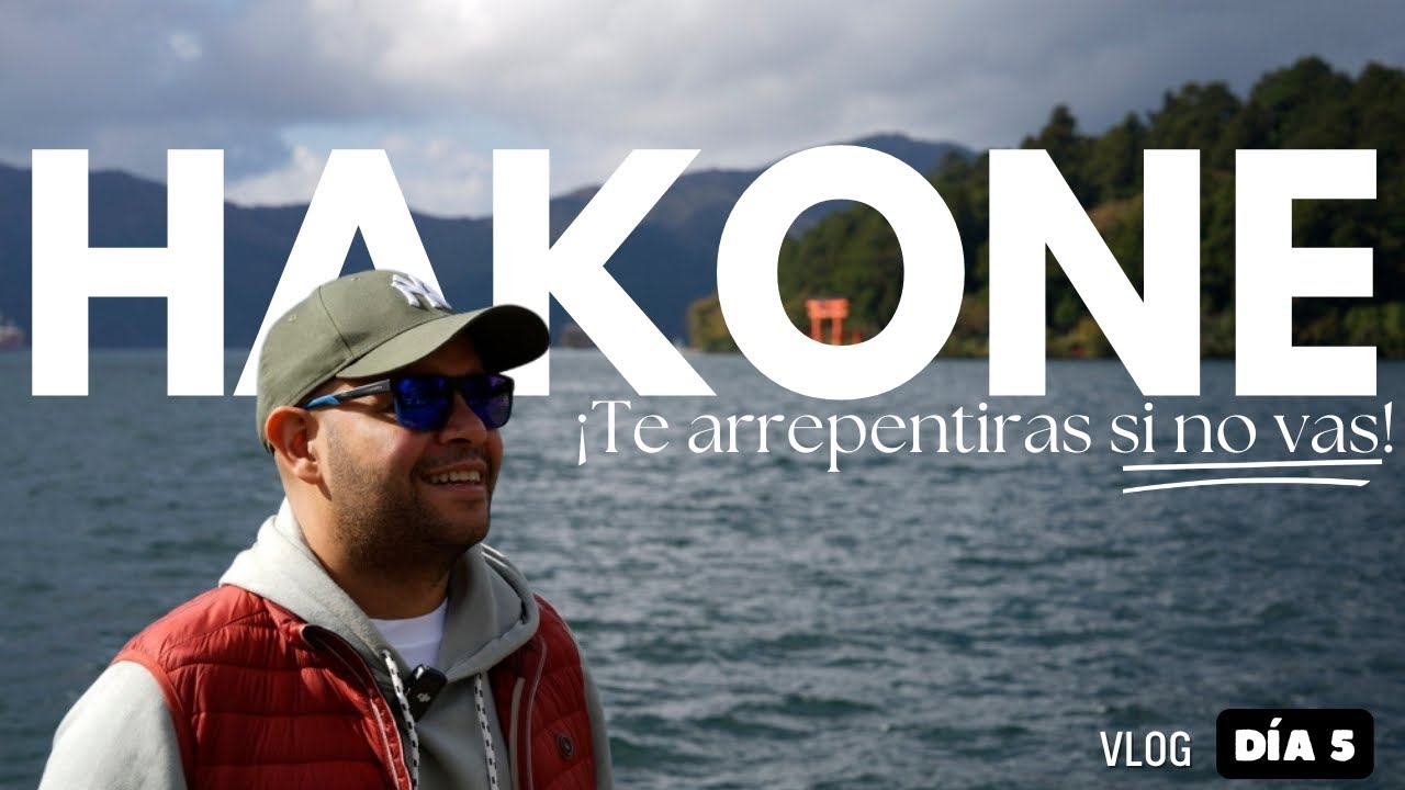 JAPÓN de TOKIO a HAKONE 🚆 | TORII en el Lago, ONSEN Tradicional y Comida JAPONESA Increíble 🇯🇵
