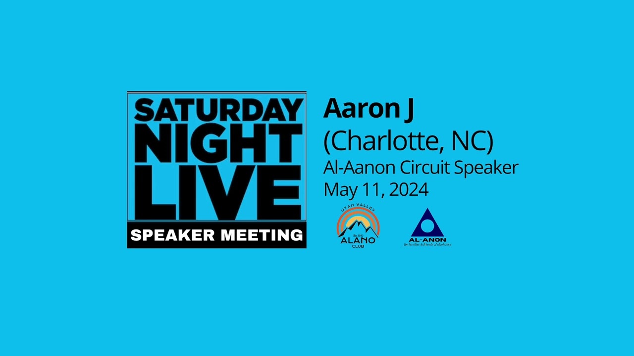 Aaron J  (Charlotte NC) Al-Anon Speaker 5-11-24