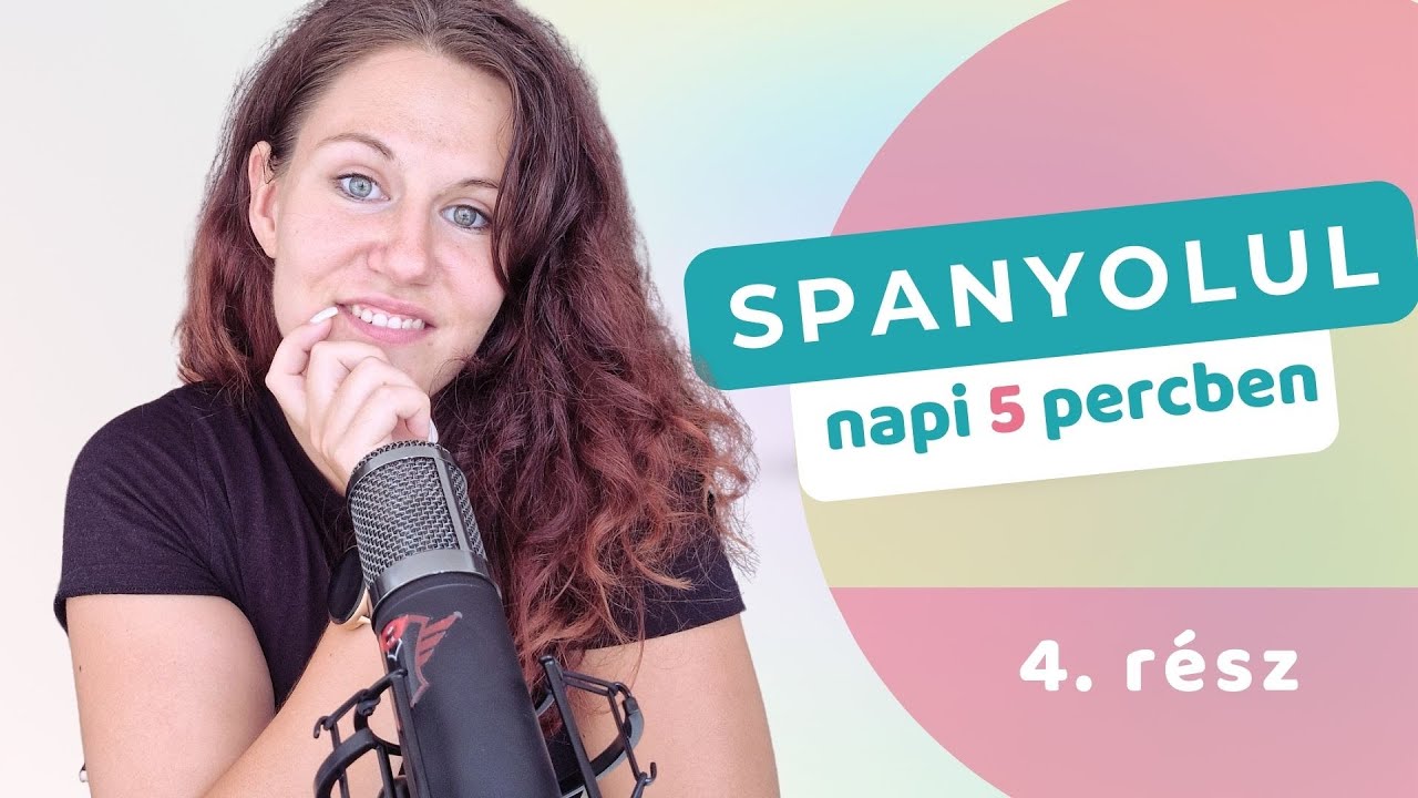 Spanyolul napi 5 percben - 4. rész - SV Spanyol