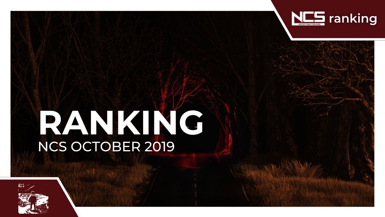 Ranking October 2019 NCS Songs