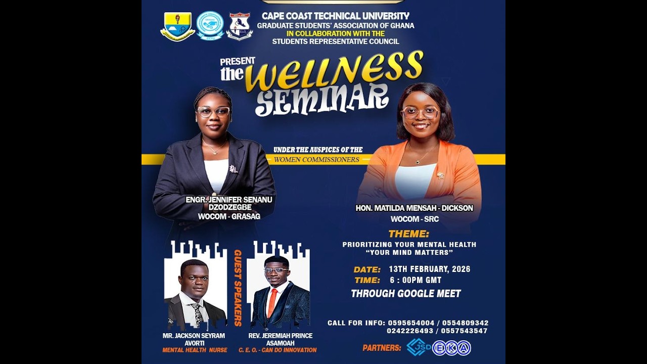 WELLNESS SEMINAR // Cape Coast Technical University //GRASAG //SRC