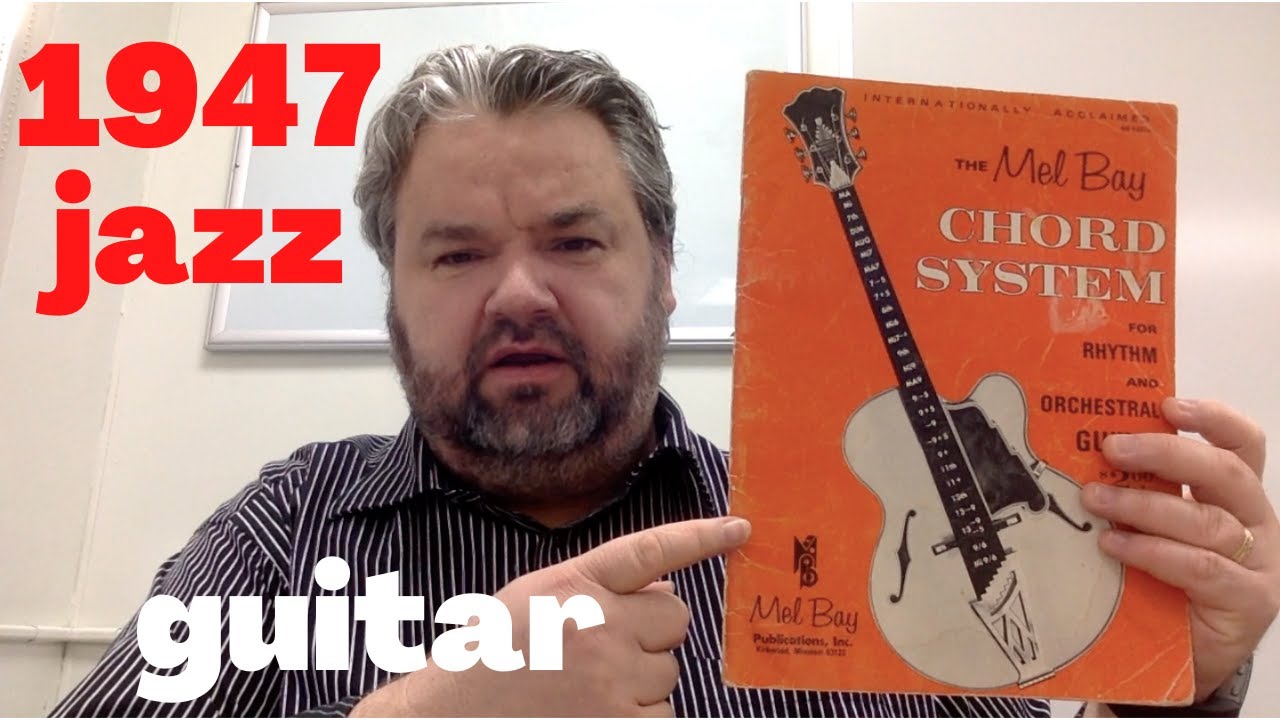 Mel Bay Chord System Rhythm Orchestral Guitar 1947