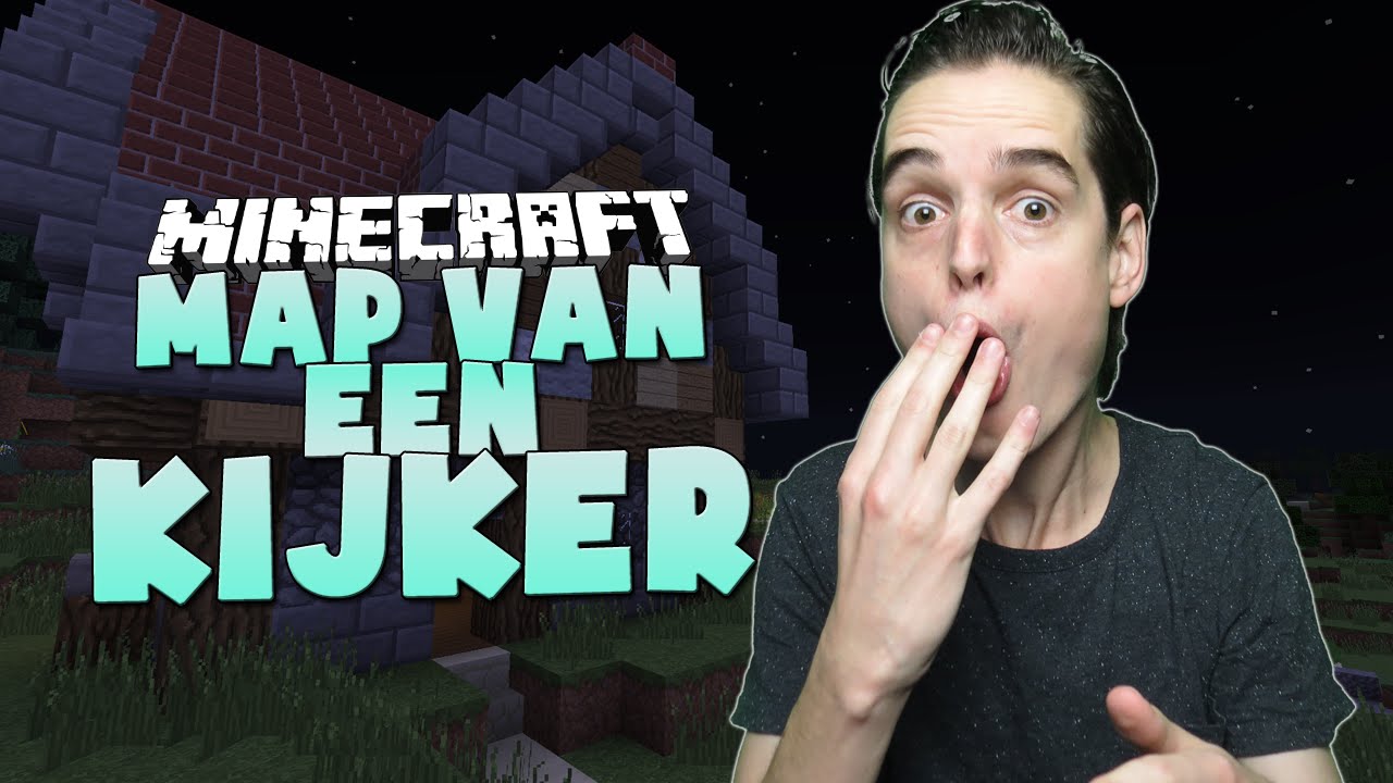 NET OP HET LAATST! - Minecraft Map van een Kijker